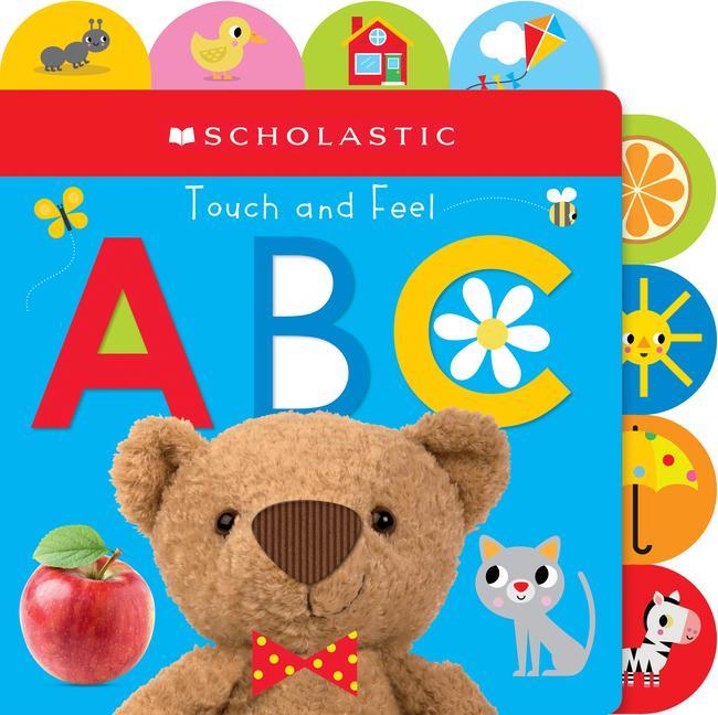 Touch And Feel Abc : Scholastic Early Learners (Touch And Feel)
