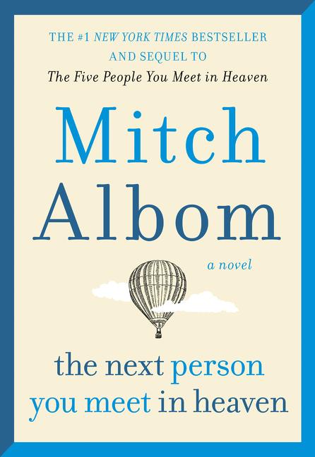 Next Person You Meet In Heaven