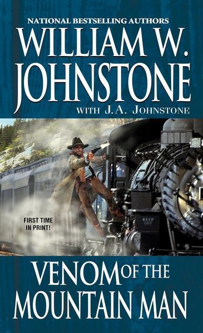 Venom Of The Mountain Man