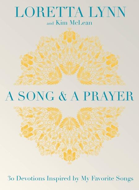 Song and a Prayer: 30 Devotions Inspired by My Favorite Songs