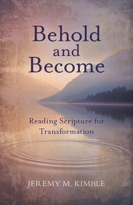 Behold + Become
