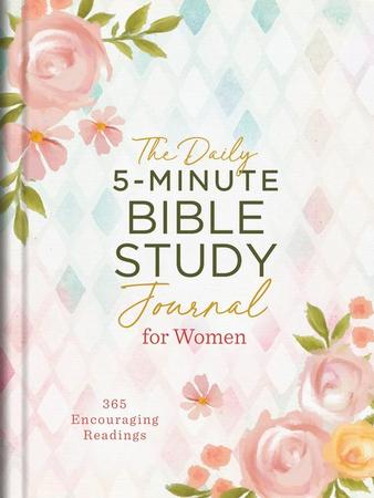 Daily 5-Minute Bible Study Journal for Women: 365 Encouraging Readings
