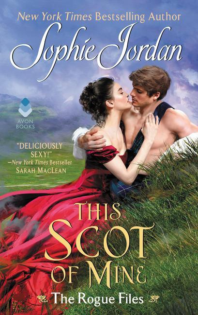 This Scot Of Mine : The Rogue Files