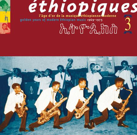 Ethiopiques 3: Golden Years Of
