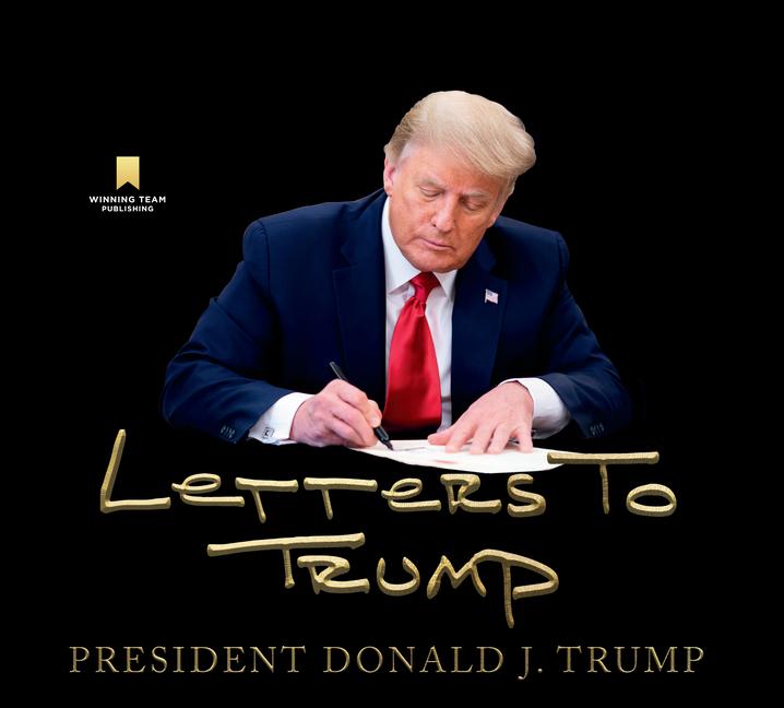 Letters To Trump
