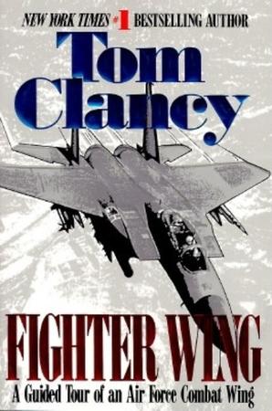 Fighter Wing: A Guided Tour of an Airforce Combat Wing