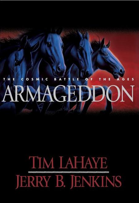 Armageddon: The Cosmic Battle of the Ages