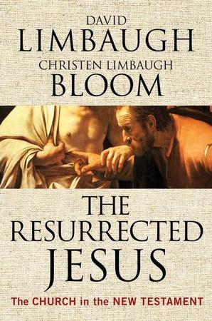 Resurrected Jesus: The Church in the New Testament