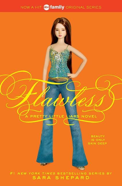 Pretty Little Liars # 2 : Flawless