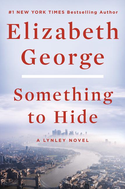 Something To Hide : A Lynley Novel