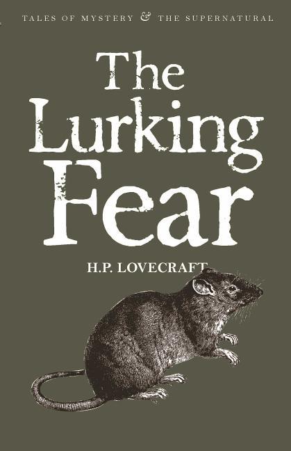 Lurking Fear : & Other Stories