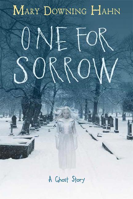One For Sorrow : A Ghost Story
