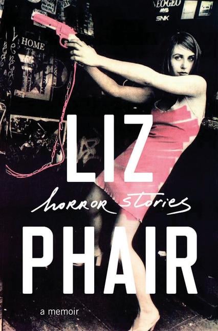 Horror Stories : A Memoir