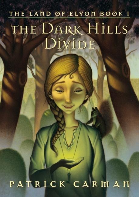 Land Of Elyon # 1 : The Dark Hills Divide