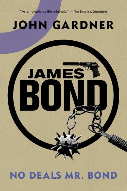 James Bond : No Deals, Mr.Bond : A 007 Novel