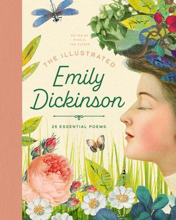 Illustrated Emily Dickinson: 25 Essential Poems