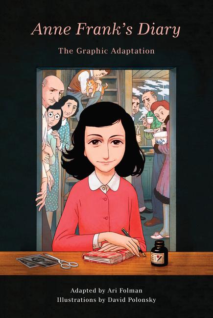 Anne Frank's Diary : The Graphic Adaptation