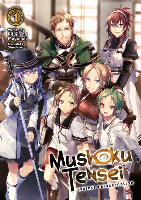 Mushoku Tensei : Jobless Reincarnation (Light Novel) Vol.1