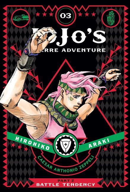 Jojo's Bizarre Adventure : Part 2-- Battle Tendency, Vol.3 : Volume 3