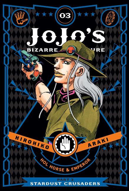 Jojo's Bizarre Adventure : Part 3-- Stardust Crusaders, Vol.3 : Volume 3