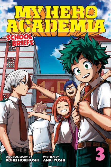 My Hero Academia : School Briefs, Vol.3 : Dorm Daysvolume 3