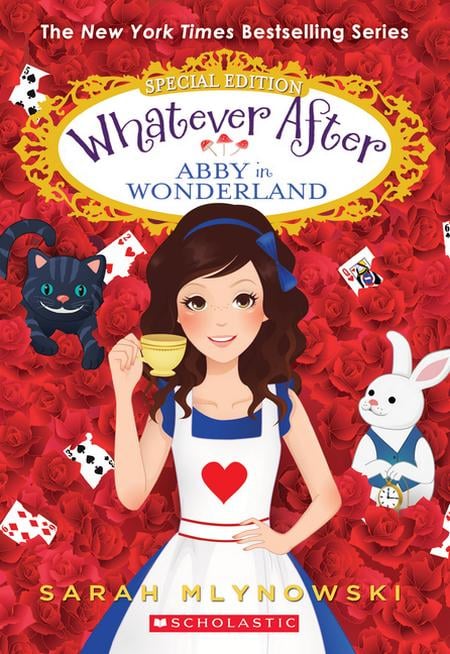 Abby in Wonderland (Whatever After: Special Edition): Volume 1 (Special)
