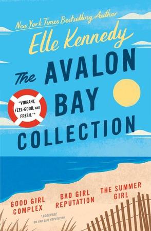 Avalon Bay Collection: Good Girl Complex, Bad Girl Reputation, the Summer Girl