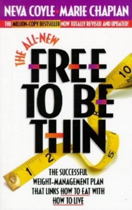 All New Free to Be Thin