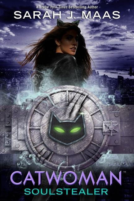 Catwoman : Soulstealer (Sarah J Maas)