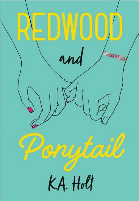 Redwood and Ponytail: (Novels for Preteen Girls, Children's Fiction on Social Situations, Fiction Books for Young Adults, LGBTQ Books, Stori