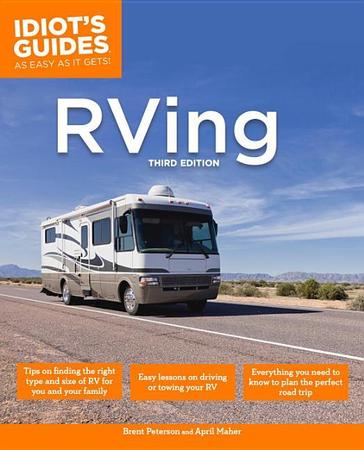 Complete Idiot's Guide to RVing