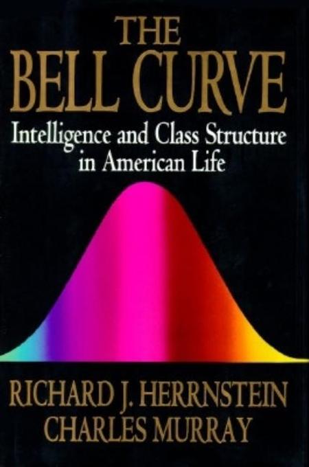 Bell Curve: Intelligence and Class Structure in American Life