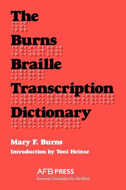 Burns Braille Transcription Dictionary (Braille)