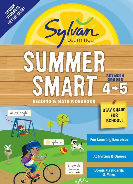 Sylvan Summer Smart Workbook : Between Grades 4 & 5