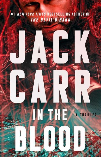 In The Blood : A Thriller