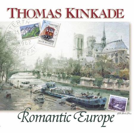 Thomas Kinkade's Romantic Europe