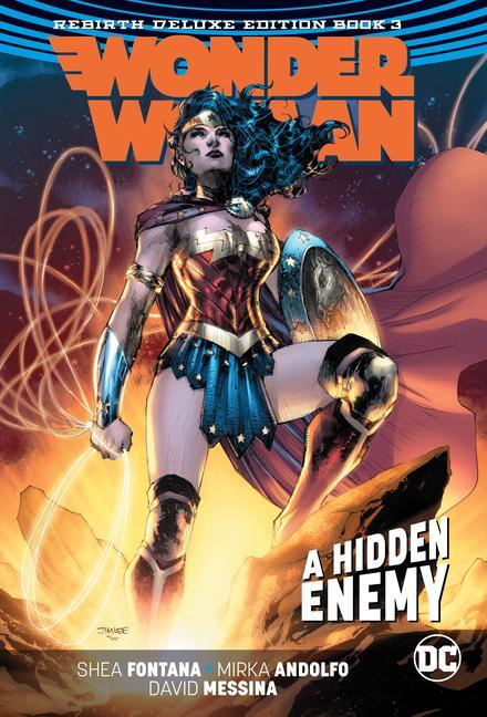 Wonder Woman : The Rebirth Deluxe Edition Book Three