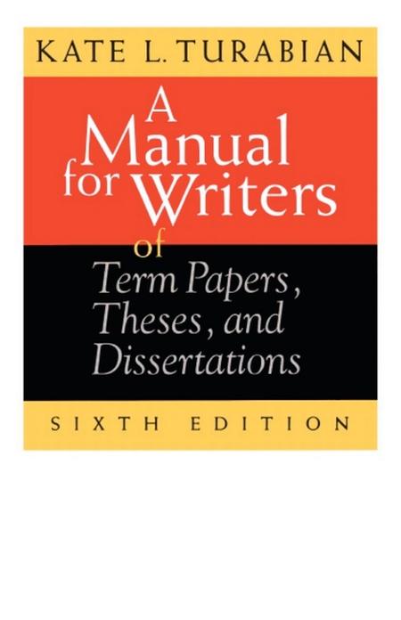 Manual for Writers of Term Papers, Theses, and Dissertations (Revised)