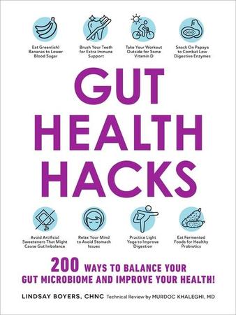 Gut Health Hacks: 200 Ways to Balance Your Gut Microbiome and Improve Your Health!