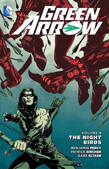 Green Arrow Vol.8 : The Nightbirds (New 52)