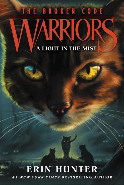Warriors : The Broken Code # 6 : A Light In The Mist