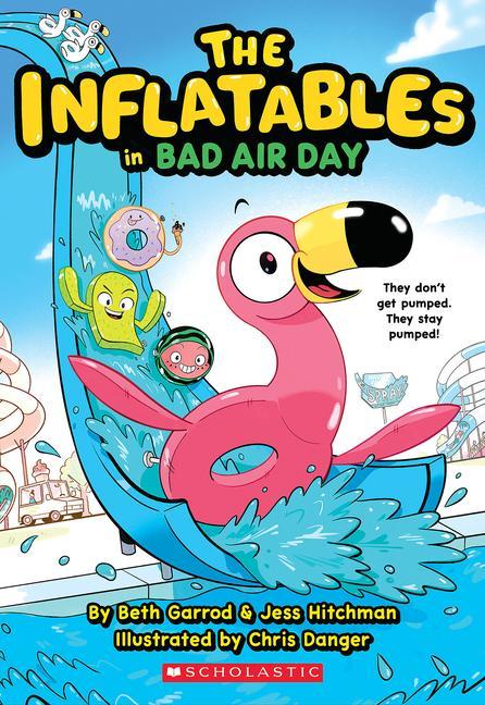 Inflatables In Bad Air Day (The Inflatables # 1)