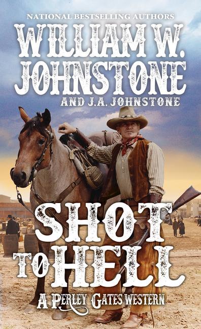 Shot To Hell