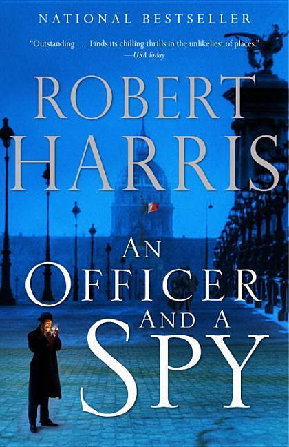 Officer And A Spy : A Spy Thriller
