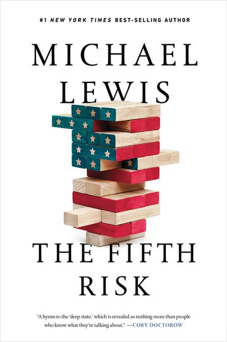 Fifth Risk: Undoing Democracy