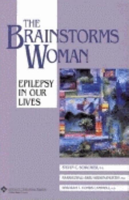 Brainstorms Woman: Epilepsy in Our Lives