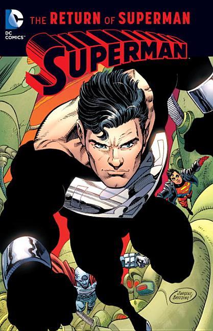 Superman : The Return Of Superman