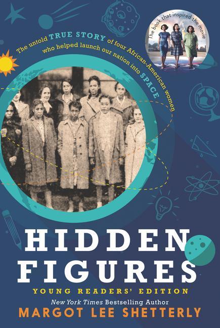 Hidden Figures Young Readers ' Edition