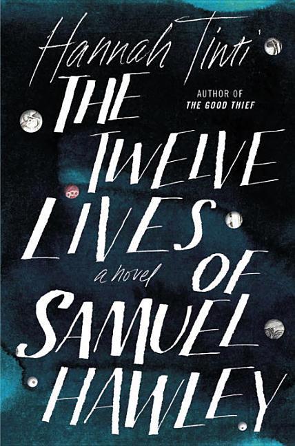 Twelve Lives Of Samuel Hawley